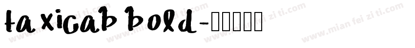 taxicab bold字体转换